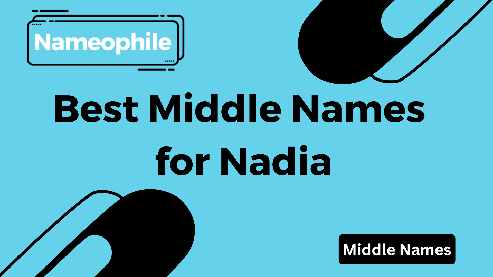 Best Middle Names for Nadia