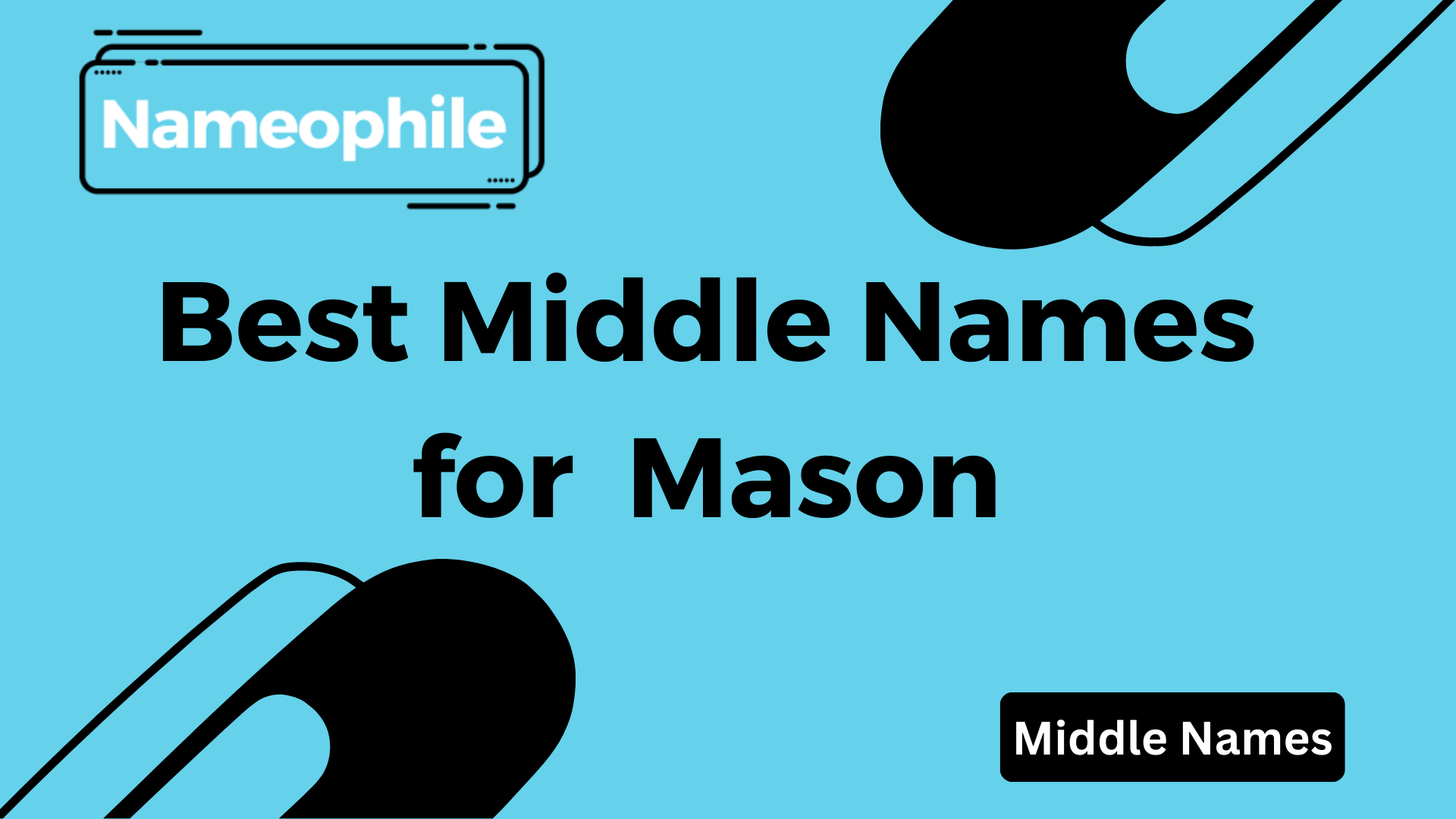 Best Middle Names for Mason