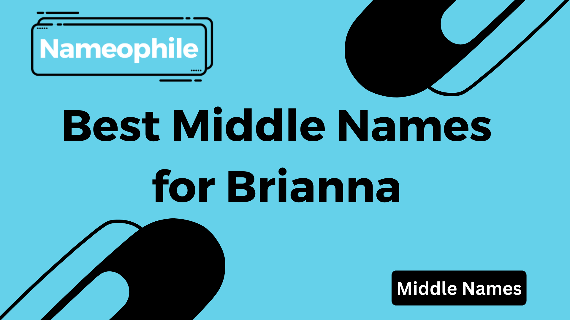 Best Middle Names for Brianna (1) (1)